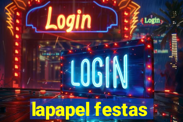 lapapel festas